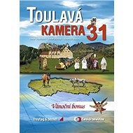 Toulavá kamera 31 - Iveta Toušlová; Josef Maršál