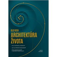 Architektúra života - Rich Old
