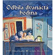 Odbila dvanáctá hodina - Audiokniha na CD