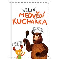 Velká medvědí kuchařka - 