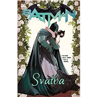 Batman Svatba - Tom King