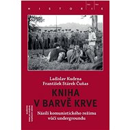 Kniha v barvě krve - Ladislav Kudrna; František Stárek