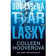 Odvrácená tvář lásky - Colleen Hoover