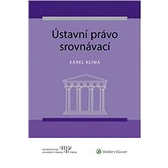 Ústavní právo srovnávací - Karel Klíma