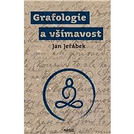 Grafologie a všímavost - Jan Jeřábek