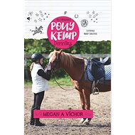 Pony kemp denníky: Megan a Víchor - Kelly McKainová