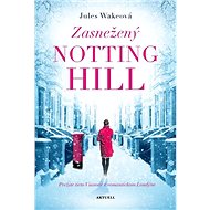 Zasnežený Notting Hill - Jules Wakeová