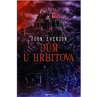 Dům u hřbitova - John Everson