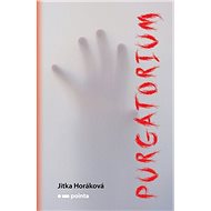 Purgatorium - Jitka Horáková