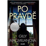 Po pravdě - Gilly Macmillanová