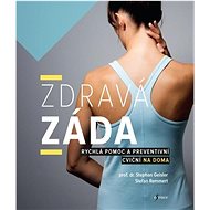 Zdravá záda - Stephan Geisler; Stefan Remmert