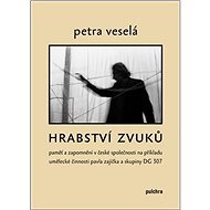 Hrabství zvuků - Petra Veselá