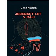 Jedenáct let v ráji - Jean Nicolas