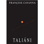 Taliáni - Francois Cavanna
