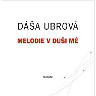 Melodie v duši mé - Dáša Urbová