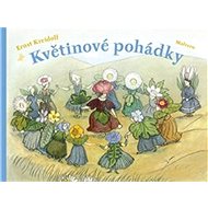 Květinové pohádky - Ernst Kreidolf