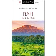 Bali a Lombok Společník cestovatele - Rachel Lovelocková