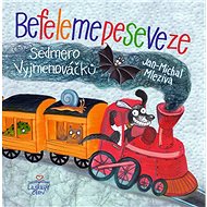 Befelemepeseveze: Sedmero Vyjmenováčků - Jan-Michal Mleziva