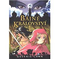 Bájné království I - Queenie Chan
