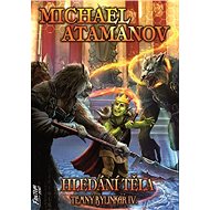 Hledání těla: Temný bylinkář IV. - Michael Atamanov