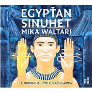 Egypťan Sinuhet - Audiokniha na CD