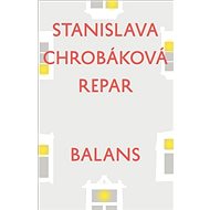 Balans - Stanislava Chrobáková Repar