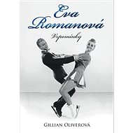 Eva Romanová Vzpomínky - Gillian Oliverová
