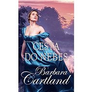 Cesta do nebes - Barbara Cartland