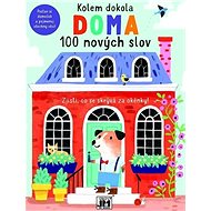 Kolem dokola Doma: 100 nových slov - 
