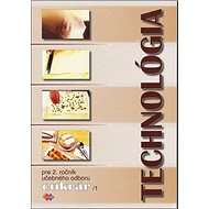 Technológia pre 2. ročník učebného odboru cukrár 1 - Gabriela Sládečková