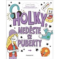 Holky, neděste se puberty - 