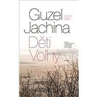 Děti Volhy - Jachina Guzel