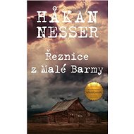 Řeznice z Malé Barmy - Hâkan Nesser