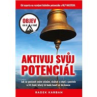Aktivuj svůj potenciál - Radek Karban