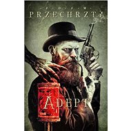Adept FOBOS - Adam Przechrzta