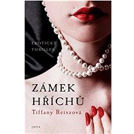 Zámek hříchů - Tiffany Reisz