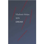 Sen Dream - Vladimír Holan