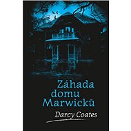 Záhada domu Marwicků - Darcy Coates