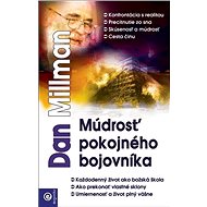 Múdrosť pokojného bojovníka - Dan Millman