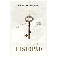 Listopád - Alena Mornštajnová