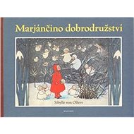 Marjánčino dobrodružství - Sibylle von Olfers