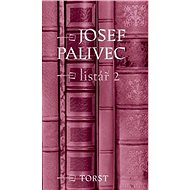 Listář 2 - Josef Palivec; Stanislava Fedrová; Jiří Rambousek