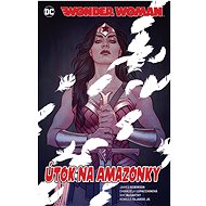 Wonder Woman Útok na Amazonky - James Robinson
