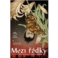 Mezi řádky Válečné příběhy: 10 - Mike Carey