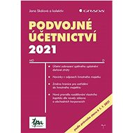 Podvojné účetnictví 2021 - Jana Skálová