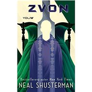 Zvon - Neal Shusterman