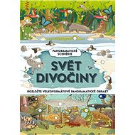 Svět divočiny - Brendan Kearney; Camilla de la Bédoyére