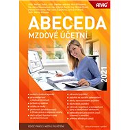 Abeceda mzdové účetní 2021 - Bořivoj Šubrt; Zdeňka Leiblová; Věra Příhodová; Michal Ztratil