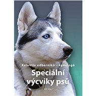Speciální výcviky psů - 