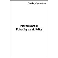 Pohádky ze skládky - Marek Baroš